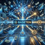 Baseten Lève 1,5 Milliard Après Mega Round Précédent
